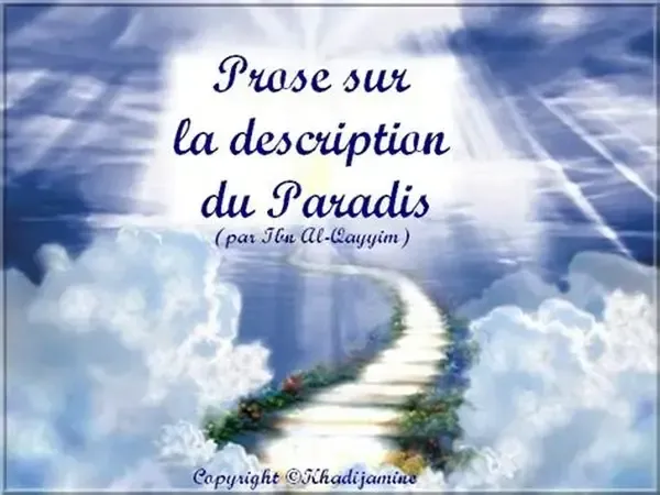 Entre nuages et lumière : la voie du ParadisLa beauté du Paradis, décrite en prose sacrée